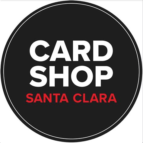 Card Shop Santa Clara .